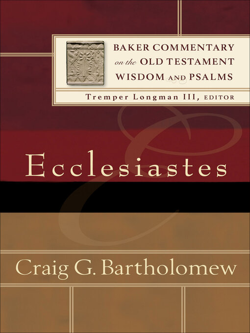 Title details for Ecclesiastes by Craig G. Bartholomew - Available